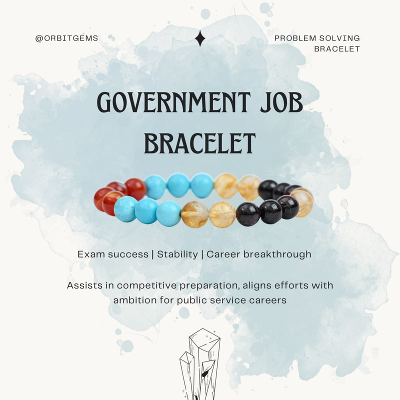 Government Job Bracelet