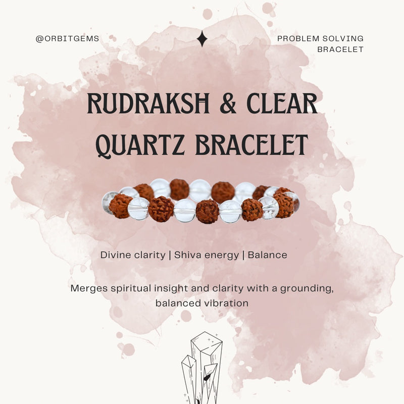Rudraksh & Clear Quartz Bracelet